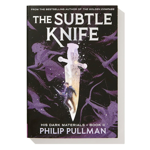 THE SUBTLE KNIFE: HIS DARK MATERIALS - PULLMAN. PHILIP CHILDRENS BOOKS